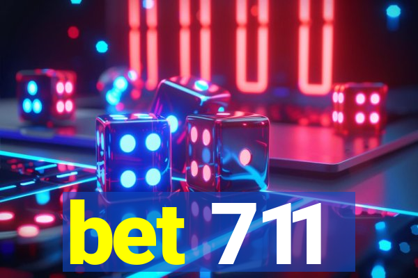 bet 711